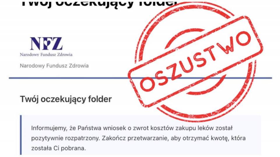 Nie daj się nabrać na zwrot za leki – nowa fala oszustw „na NFZ